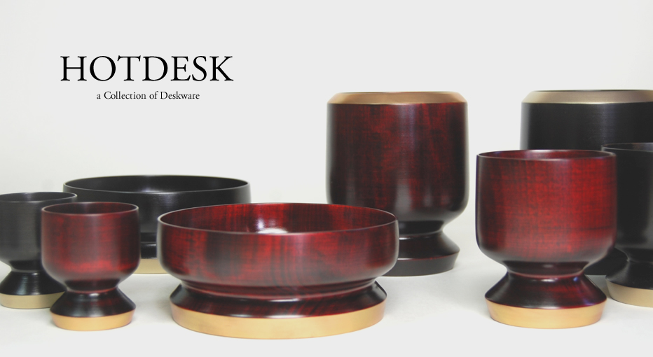 HOTDESK is a collection of deskware