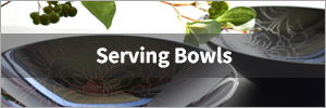 Serving Bowls
